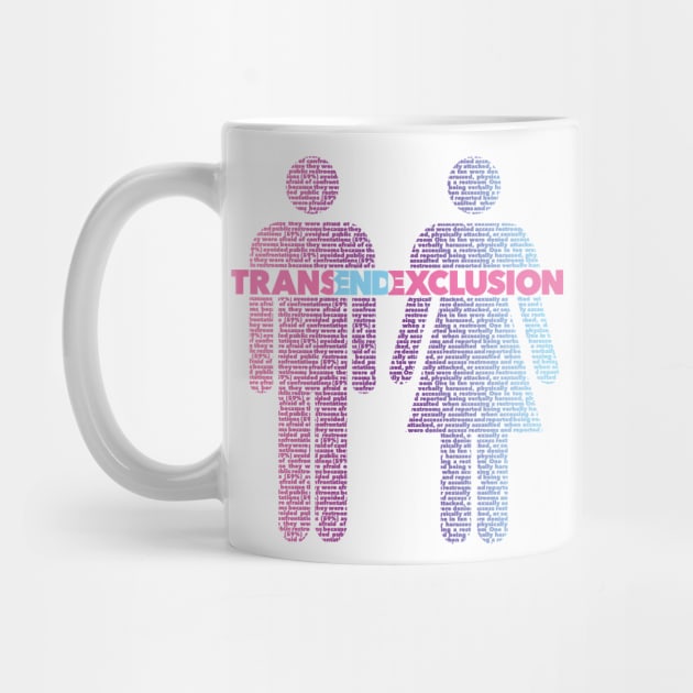 TransEndExclusion - Multicolor - No Border by OutPsyder